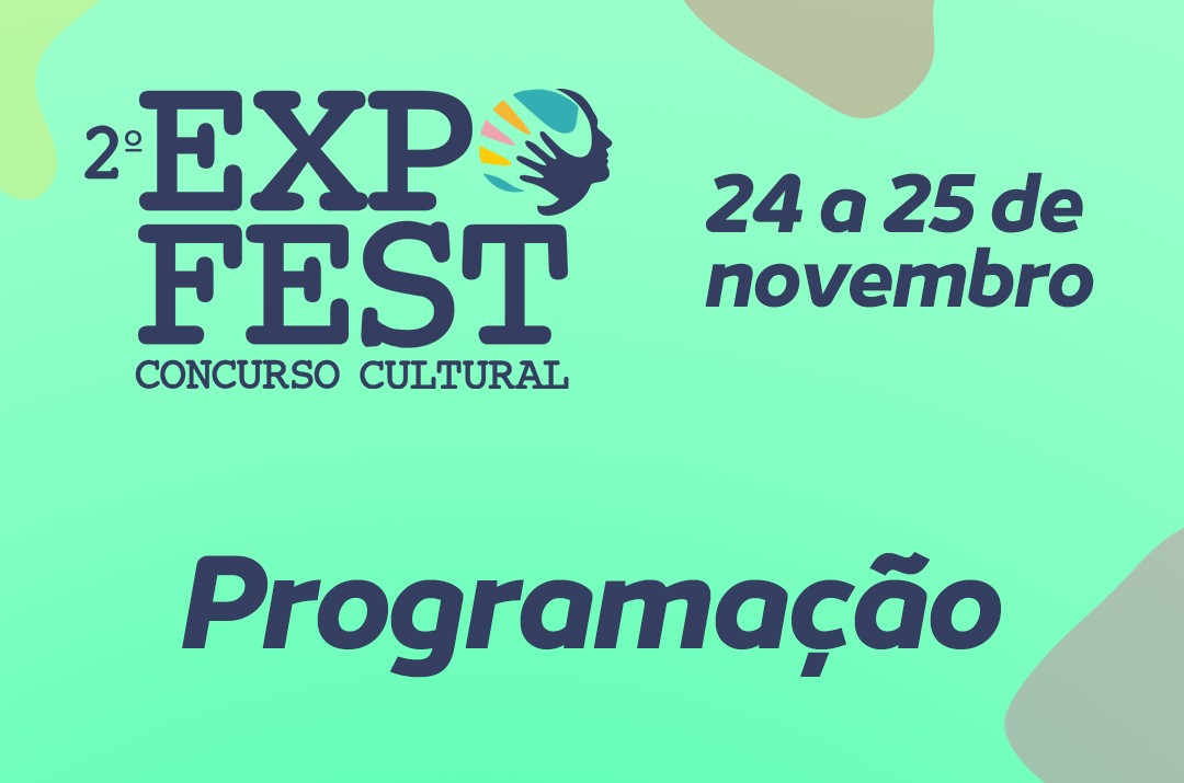 Confira programação completa da II EXPOFEST