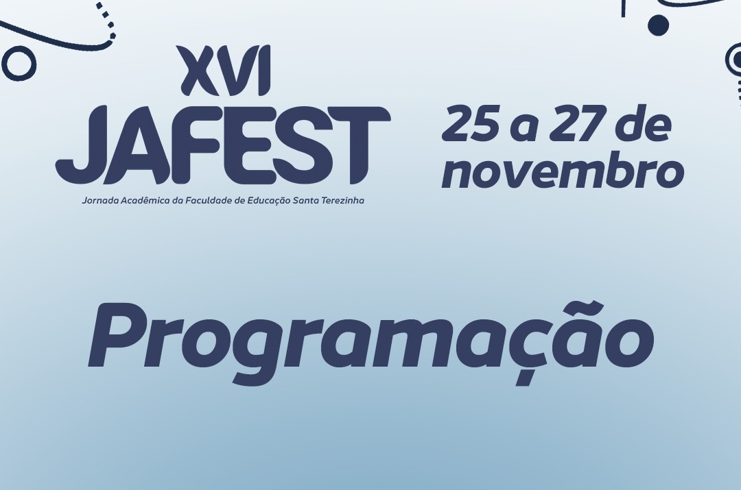 Programação da XVI JAFEST já está disponível, confira.