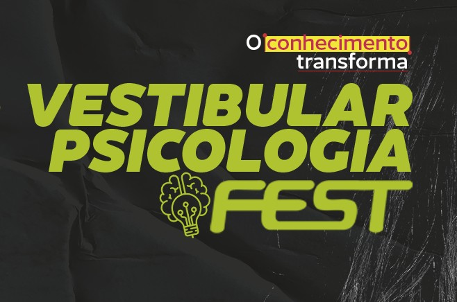 Vestibular especial de Psicologia FEST